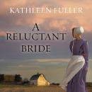 A Reluctant Bride Audiobook