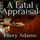 A Fatal Appraisal Audiobook
