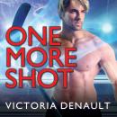 One More Shot Audiobook