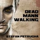 Dead Mann Walking Audiobook