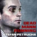 Dead Mann Running Audiobook