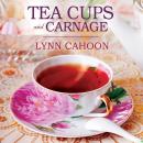 Teacups and Carnage Audiobook