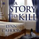 A Story to Kill Audiobook