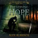 Preserving Hope