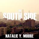 Cover of The South Side: A Portrait of Chicago and American Segregation