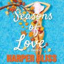 Seasons of Love: A Lesbian Romance Novel Audiobook