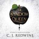 Shadow Queen, C.J. Redwine