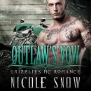 Outlaw's Vow, Nicole Snow