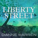 Liberty Street: A Novel Audiobook