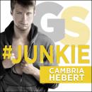 #Junkie, Cambria Hebert