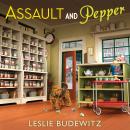 Assault and Pepper Audiobook