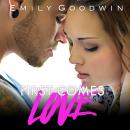 First Comes Love Audiobook