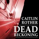 Dead Reckoning Audiobook