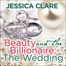 Beauty and the Billionaire: The Wedding
