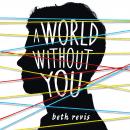 A World Without You Audiobook