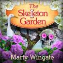 The Skeleton Garden Audiobook