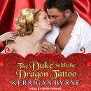 The The Duke With the Dragon Tattoo Audiobook