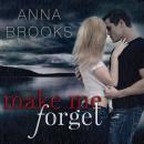 Make Me Forget Audiobook