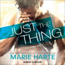 Just the Thing Audiobook