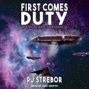 First Comes Duty Audiobook