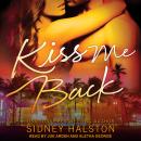 Kiss Me Back Audiobook