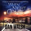 When Night Comes Audiobook