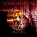 Future's Orphans Audiobook