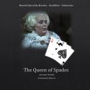 The Queen of Spades (Moonlit Tales of the Macabre - Small Bites Book 1) Audiobook