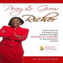 Pray & Grow Richer Audiobook