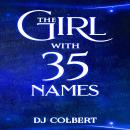 The Girl with 35 Names Audiobook