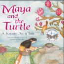 Maya and the Turtle: A Korean Fairy Tale, John C. Stickler, Soma Han