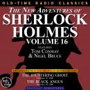 THE NEW ADVENTURES OF SHERLOCK HOLMES, VOLUME 16: EPISODE 1: THE STUTTERING GHOST. EPISODE 2: THE BL Audiobook