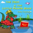 The Croc & The Little Prayer Book Audiobook