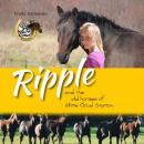 Ripple and the Wild Horses of White Cloud Station Audiobook