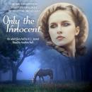 Only the Innocent Audiobook