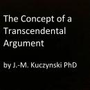 The Concept of a Transcendental Argument