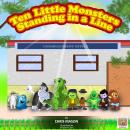 Ten Little Monsters Standing in a Line Audiobook
