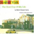 Jezebel York The Best Day Of My Life Audiobook