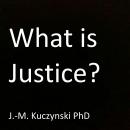 What is Justice?