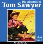 Die Abenteuer Tom Sawyers Audiobook