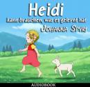 Heidi kann brauchen, was es gelernt hat Audiobook