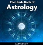 The Hindu Book of Astrology Audiobook