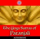 The Yoga Sutras of Patanjali Audiobook