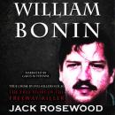 William Bonin: The True Story of The Freeway Killer Audiobook