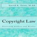 Copyright Law: Protecting Authors and Writers Audiobook