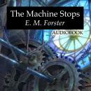 The Machine Stops Audiobook