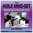 The Agile Mind-Set: Making Agile Processes Work Audiobook