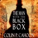 The Man with the Black Box Audiobook