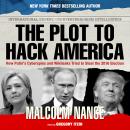 Plot to Hack America, Malcolm Nance