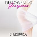 Deflowering Georgiana Audiobook